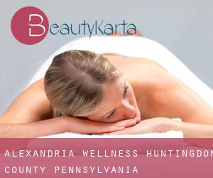 Alexandria wellness (Huntingdon County, Pennsylvania)