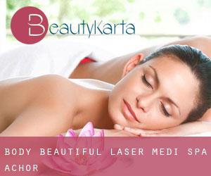 Body Beautiful Laser Medi-Spa (Achor)