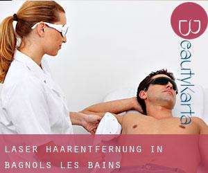 Laser-Haarentfernung in Bagnols-les-Bains