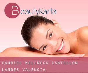 Caudiel wellness (Castellón, Landes Valencia)