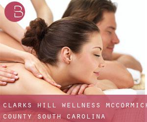 Clarks Hill wellness (McCormick County, South Carolina)