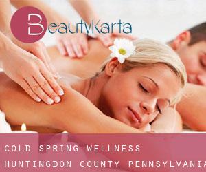 Cold Spring wellness (Huntingdon County, Pennsylvania)