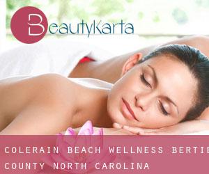 Colerain Beach wellness (Bertie County, North Carolina)