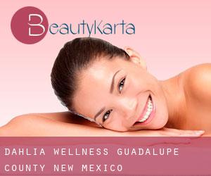 Dahlia wellness (Guadalupe County, New Mexico)