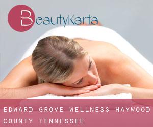Edward Grove wellness (Haywood County, Tennessee)