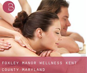 Foxley Manor wellness (Kent County, Maryland)