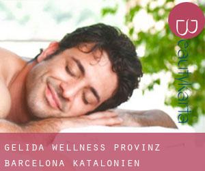 Gelida wellness (Provinz Barcelona, Katalonien)