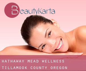 Hathaway Mead wellness (Tillamook County, Oregon)