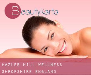 Hazler Hill wellness (Shropshire, England)
