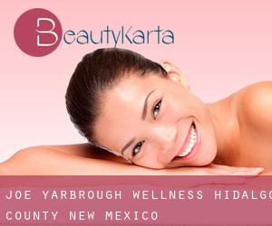 Joe Yarbrough wellness (Hidalgo County, New Mexico)