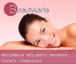 Macedonia wellness (Haywood County, Tennessee)